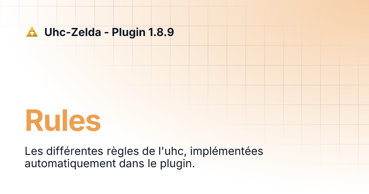 Rules | Uhc-Zelda - Plugin 1.8.9